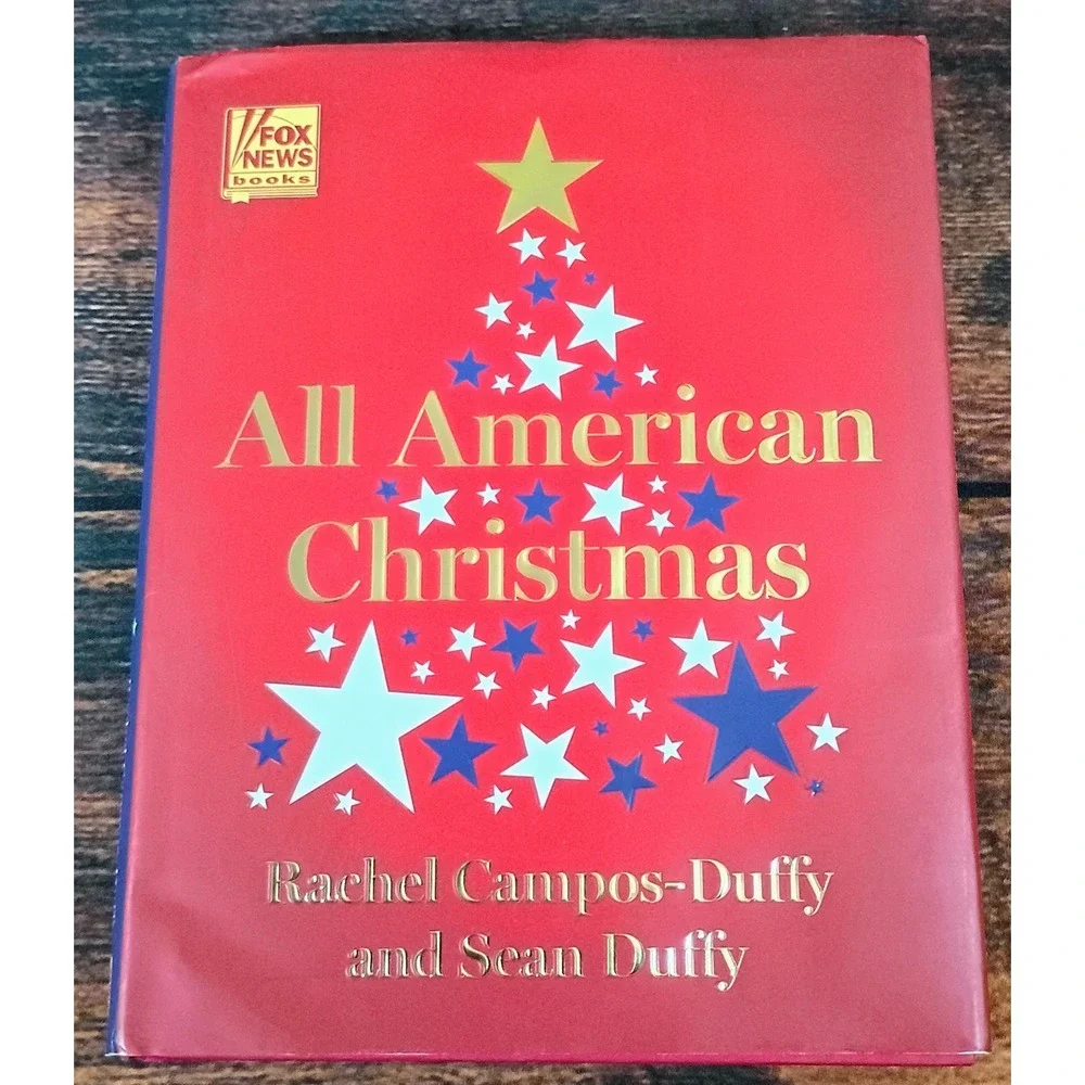 All American Christmas Rachel Campos-Duffy Sean Duffy Fox News Books Hardcover - Picture 1 of 7